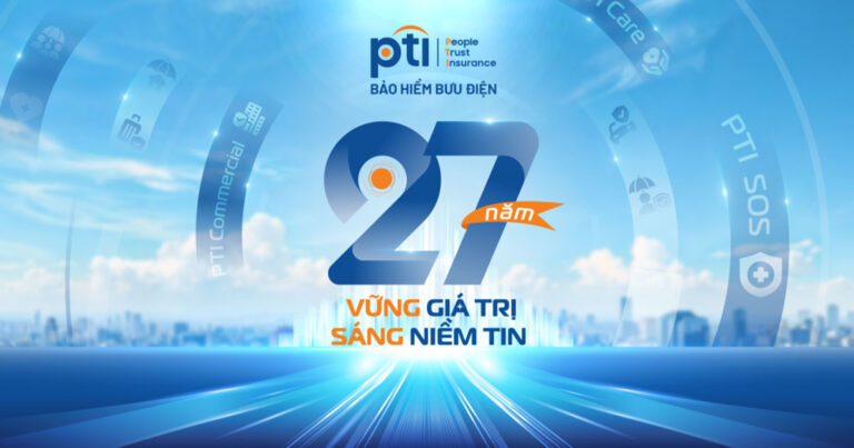 Năm 2025 là dấu mốc PTI kỷ niệm 27 năm hình thành và phát triển. Trên hành trình 27 năm “Vững giá trị, Sáng niềm tin”, PTI luôn kiên định với sứ mệnh vì con người với giải pháp Bảo an và Tương hỗ toàn diện cho khách hàng, không ngừng đổi mới, số hóa quy trình và đa dạng hóa sản phẩm để đáp ứng nhu cầu ngày càng cao của thị trường