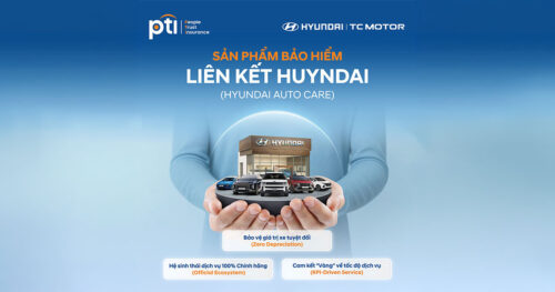Hyundai Auto Care 2026 do PTI và Hyundai Thành Công triển khai, cung cấp bảo hiểm ô tô chính hãng cho xe Hyundai với mức phí từ 0,99%, sửa chữa tại đại lý ủy quyền và nhiều quyền lợi gia tăng